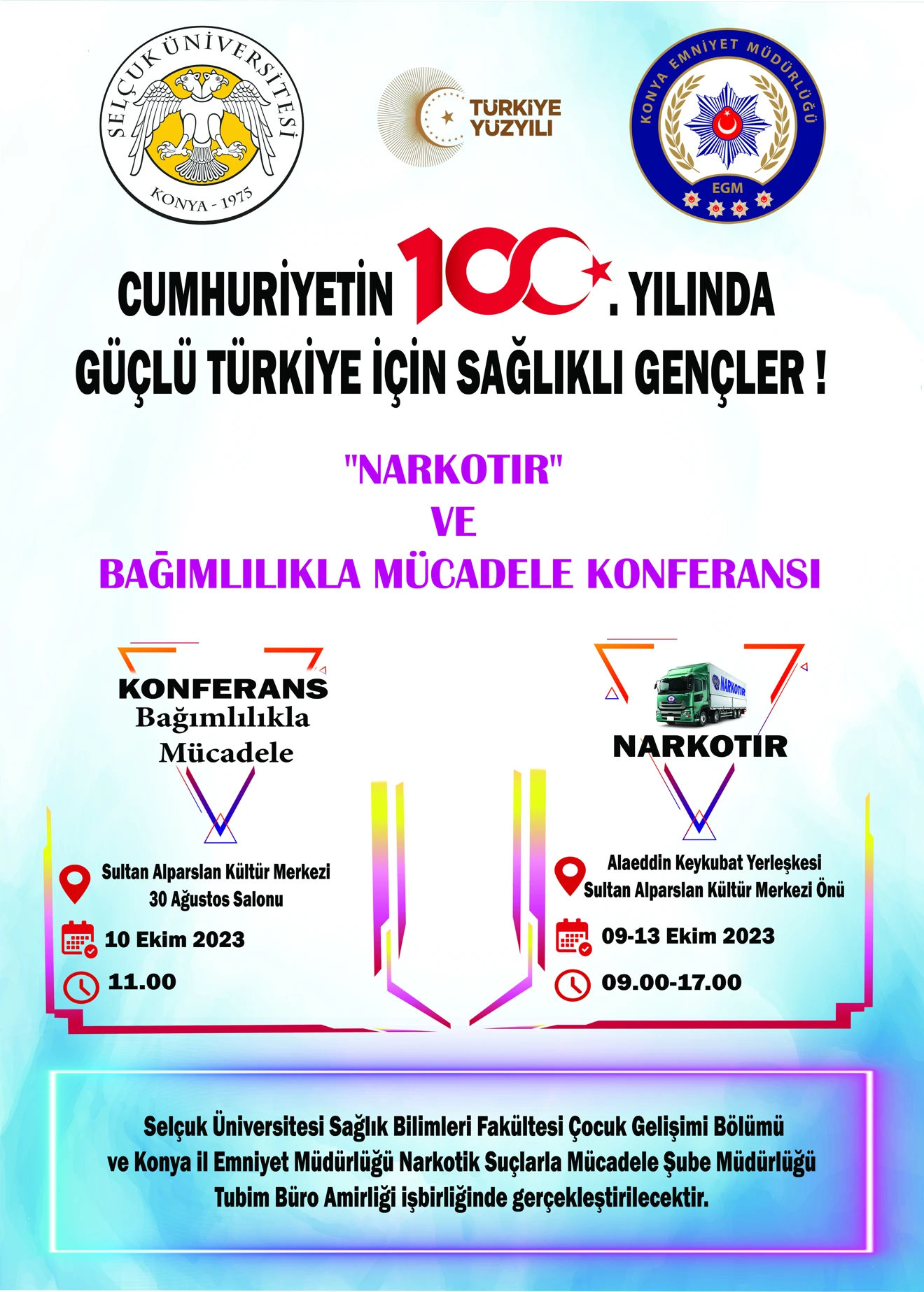 Sağlık Bilimleri Fakültesi  Narkotır ve Bağımlılıkla Mücadele Konferansı